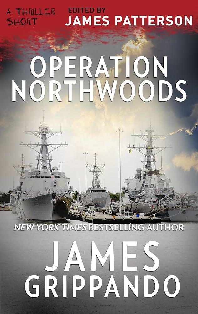 Operation Northwoods Thriller Book